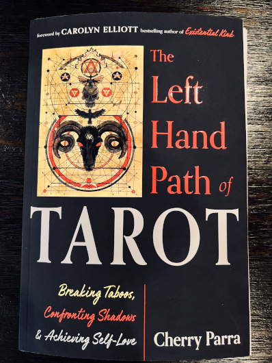 Vamp Jenn's copy of The Left-Hand Path of Tarot by Cherry Parra